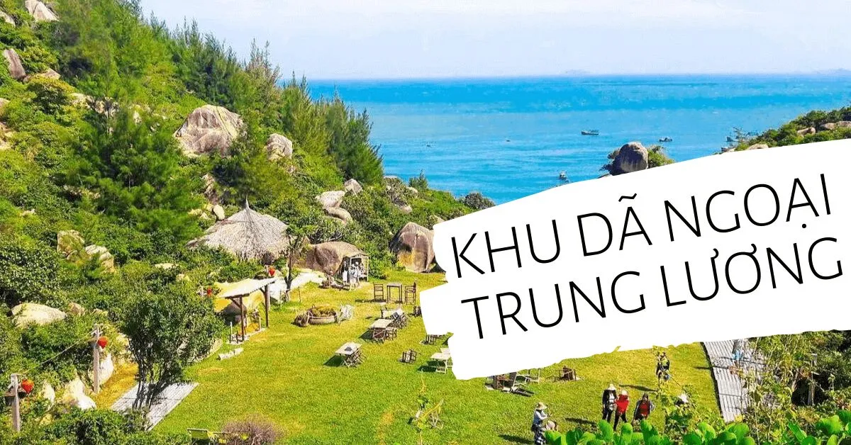 Khu dã ngoại Trung Lương (Bình Định) khiến giới trẻ mê mẩn