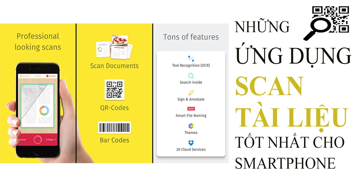 Những ứng dụng scan tài liệu tốt nhất cho Smartphone