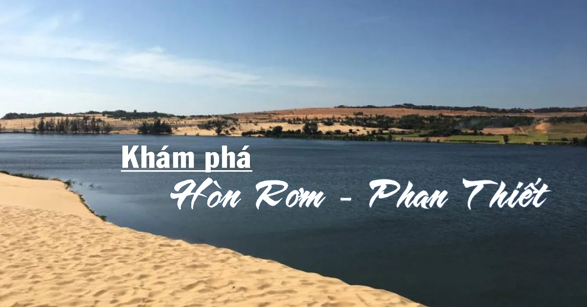 Biển Hòn Rơm - nơi xả stress tuyệt vời cho tất cả mọi người