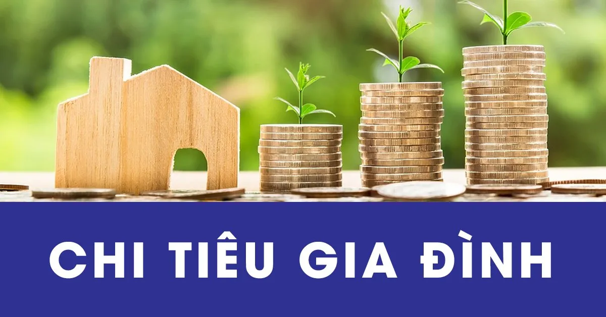 Hướng dẫn cách lập kế hoạch chi tiêu gia đình để kiểm soát tài chính