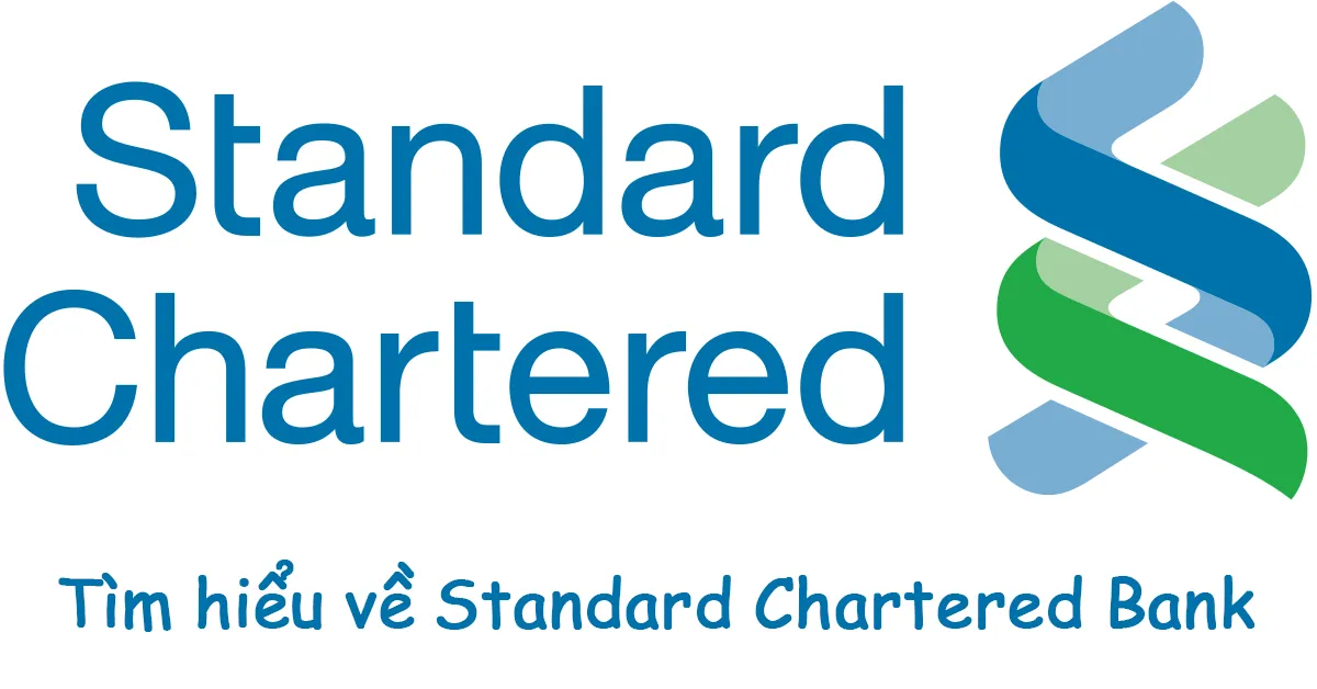 Standard Chartered Bank và những điều bạn cần biết