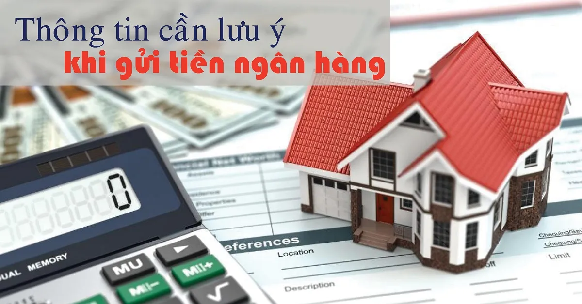 Gửi tiền nên chọn ngân hàng nào? Cách gửi tiền ngân hàng