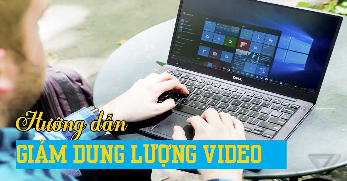 6 công cụ giảm dung lượng video online và offline