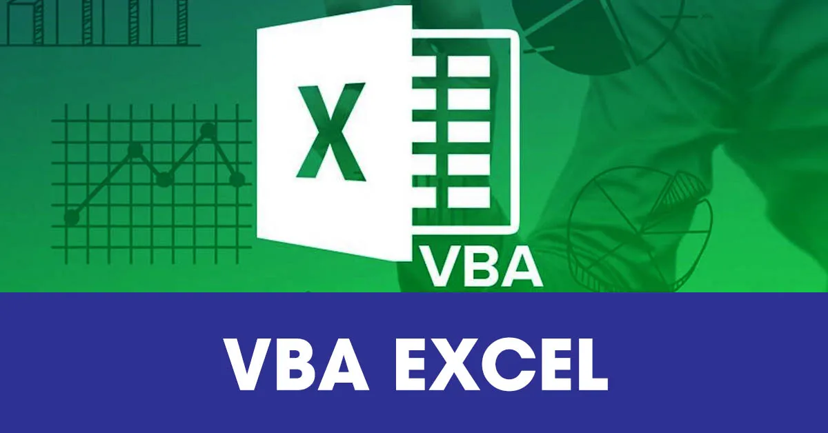 Tìm hiểu thông tin VBA Excel là gì và cách cài đặt đơn giản