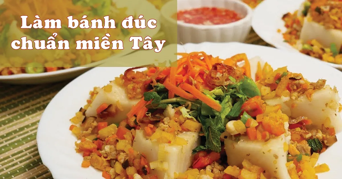 2 cách làm bánh đúc bao ngon ngay tại nhà