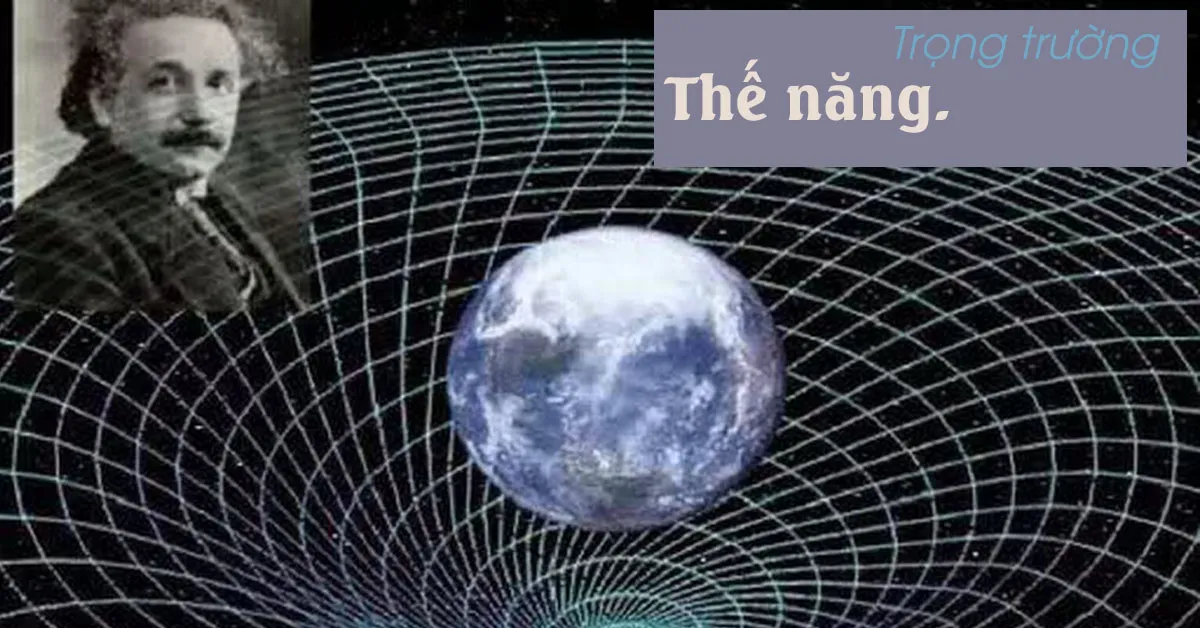 Thế năng là gì ? Công thức tính thế năng trọng trường và thế năng đàn hồi.