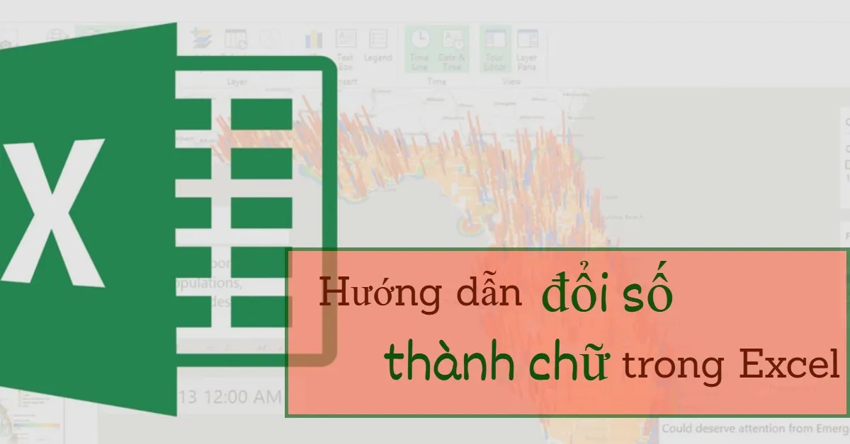 Hướng dẫn chi tiết cách đổi số thành chữ trong Excel