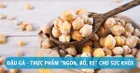 10 tác dụng của đậu gà mang lại cho sức khỏe khi sử dụng