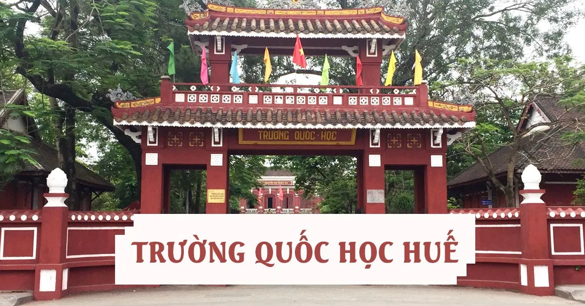 Nhìn ngắm vẻ đẹp cổ kính của trường Quốc học Huế