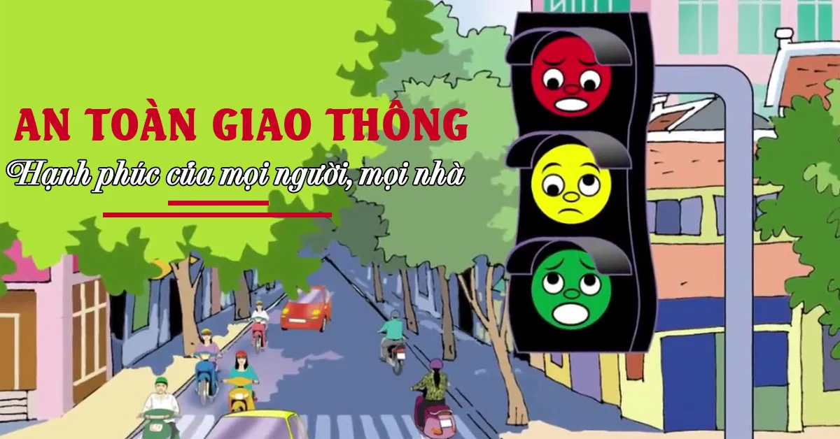 Câu Nói Về An Toàn Giao Thông: Những Thông Điệp Ý Nghĩa Cần Biết