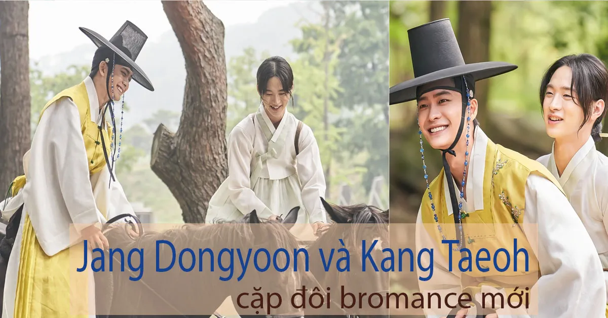 The tale of Nokdu: Jang Dongyoon - Kang Taeoh và những khoảnh khắc ngọt ngào làm náo loạn màn ảnh