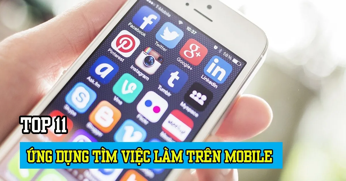 Top 11 ứng dụng tìm việc làm tốt nhất trên mobile