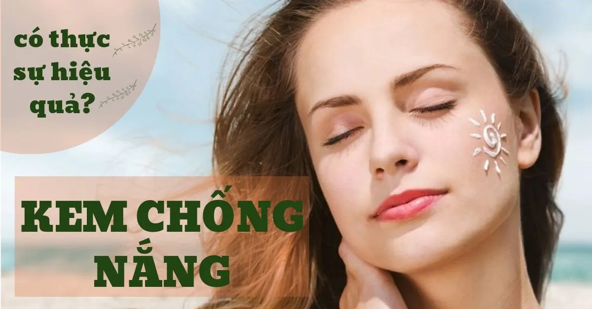 Kem chống nắng có thực sự bảo vệ làn da hiệu quả?