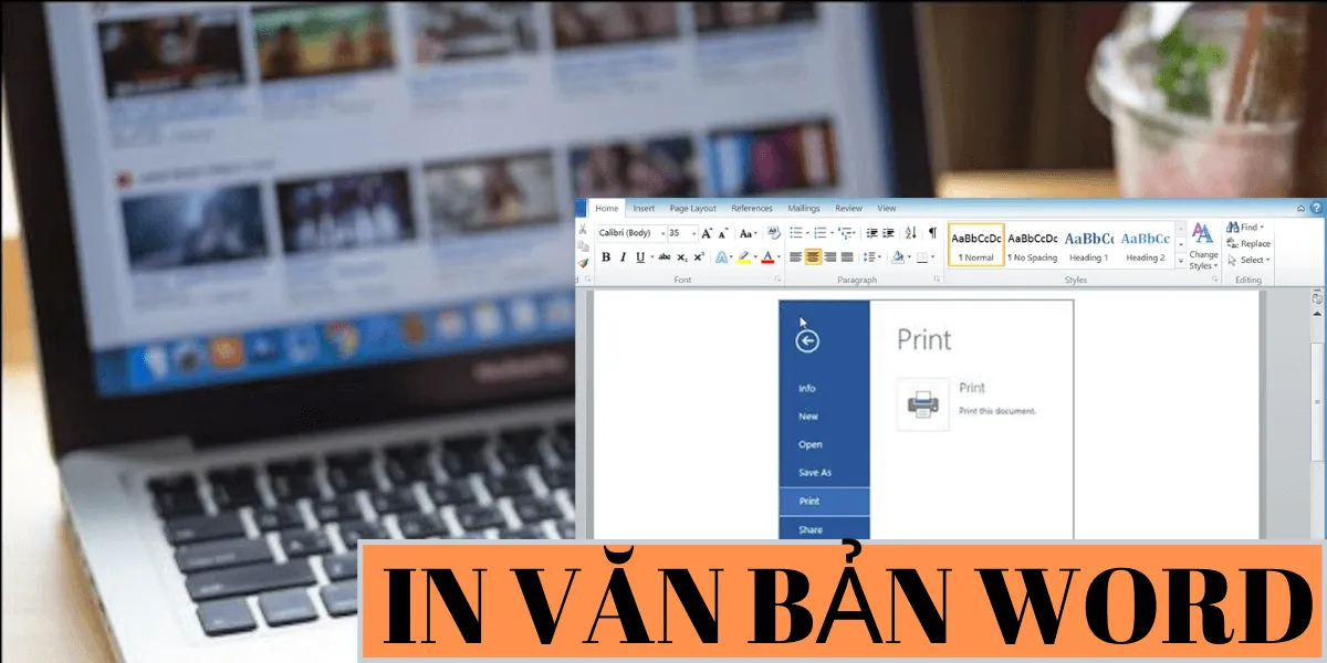 Bỏ túi cách in văn bản trong Word trên máy tính Win7/8/10