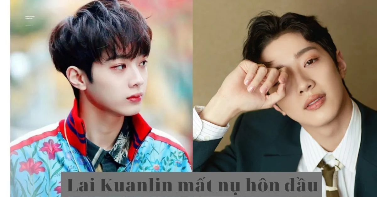 Fan thi nhau truy tìm cô gái đã cướp mất nụ hôn đầu của Lai Kuanlin 