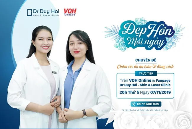 [Trực tiếp] – Đẹp hơn mỗi ngày: Chủ đề ‘Chăm sóc da an toàn và đúng cách’
