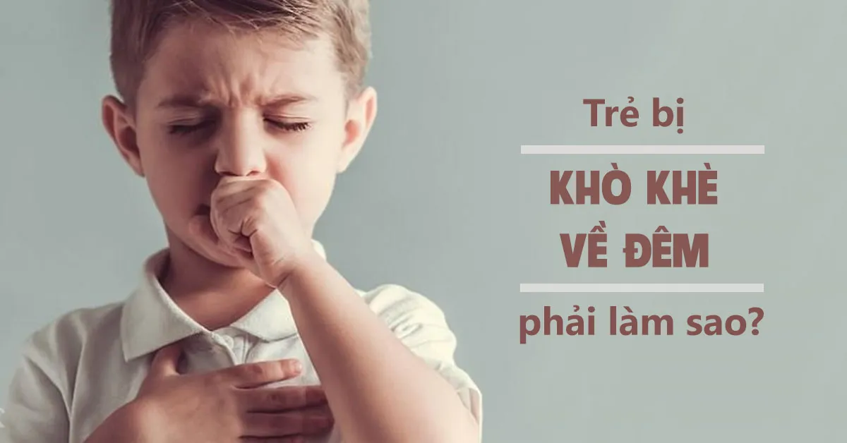 Trẻ bị khò khè nhiều khi trời lạnh có phải do viêm phế quản?