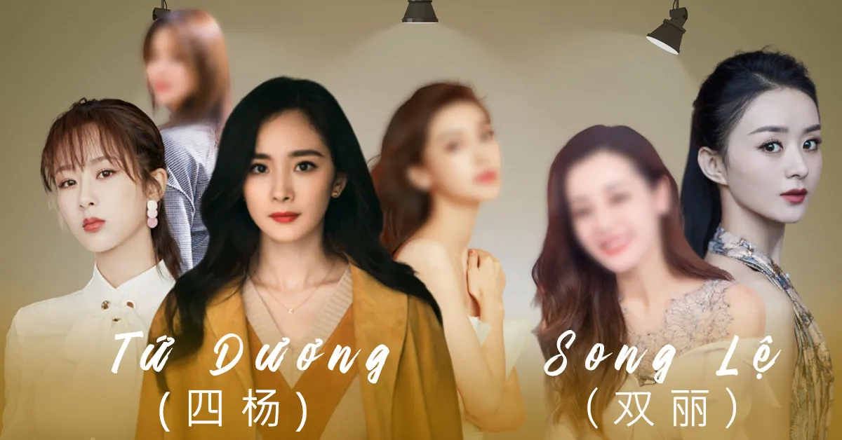 6 ngôi sao nhân khí cao nhất Cbiz: Ngày ấy có Tứ đán - song Băng ngày nay có Tứ Dương - song Lệ