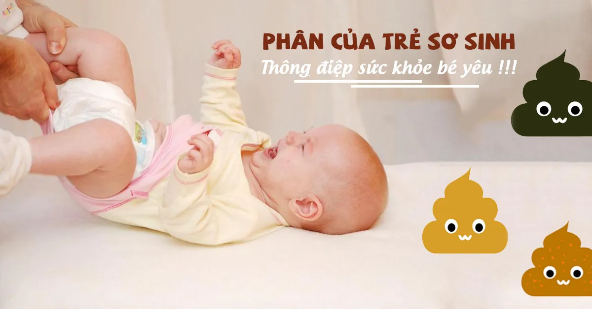 Phân của trẻ sơ sinh và trẻ nhỏ như thế nào là bất thường?