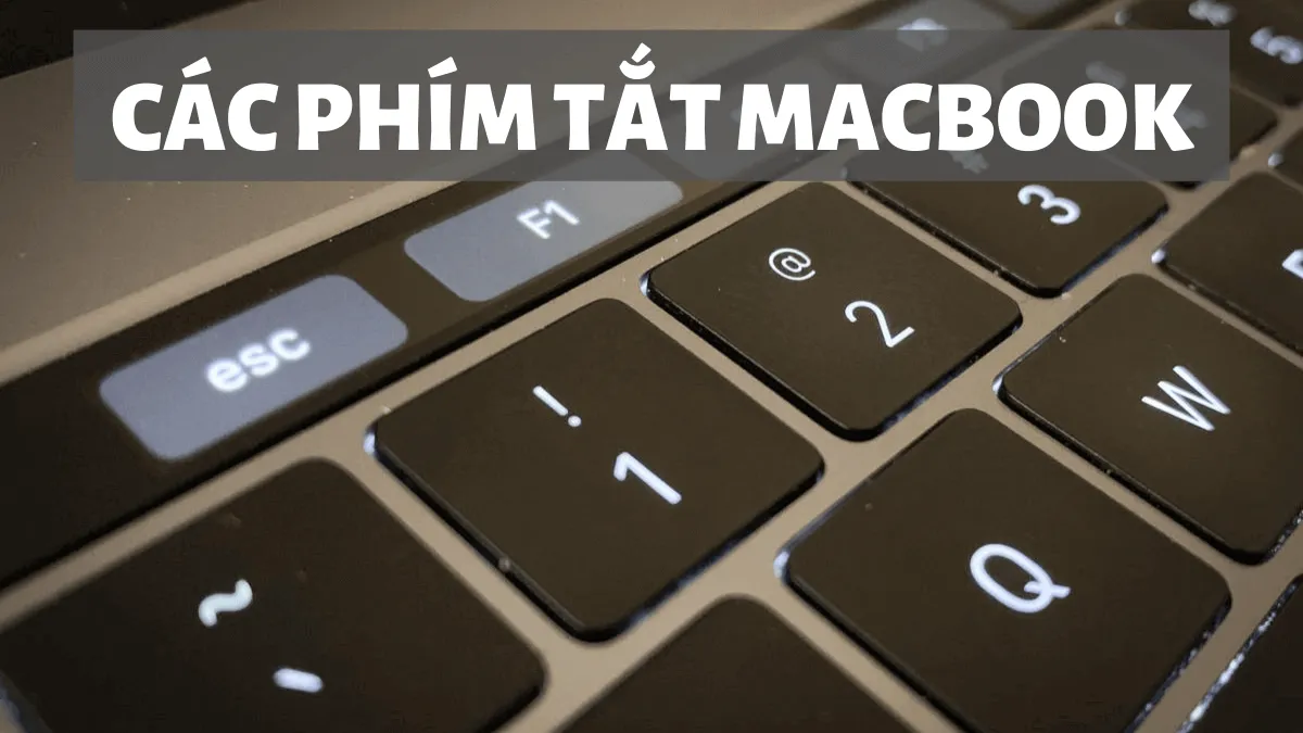 Tất tần tật các phím tắt Macbook cho fan cuồng Táo khuyết Apple