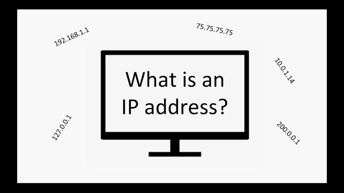 Địa chỉ IP là gì? Tìm hiểu các khái niệm cơ bản về IP của máy tính