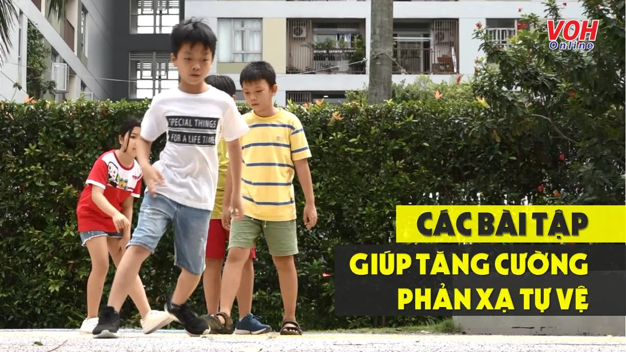 Các bài tập giúp trẻ tăng cường phản xạ tự vệ