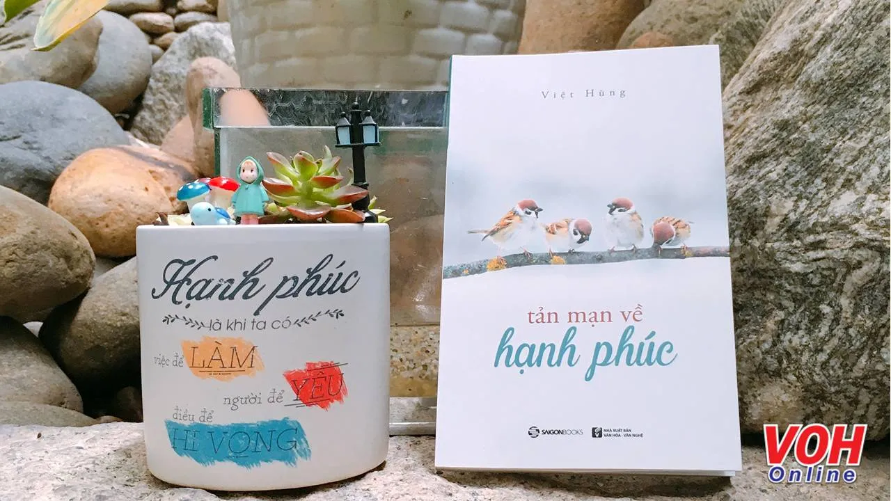 “Tản mạn về hạnh phúc” như một chuyến hành trình rong chơi của tâm thức