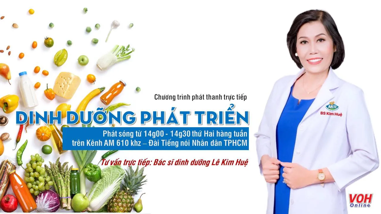 Lên sóng chuyên mục “Dinh dưỡng phát triển” - giải đáp trực tiếp những thắc mắc về dinh dưỡng