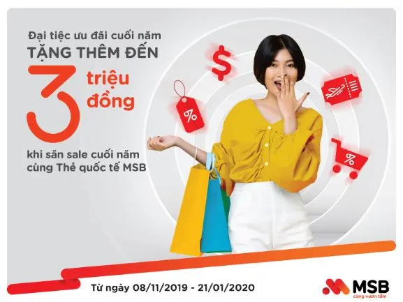 MSB ưu đãi tiền triệu vào dịp cuối năm