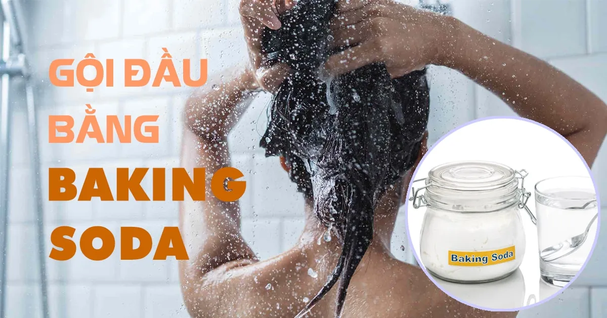 Cách gội đầu bằng baking soda giúp tóc sáng khỏe, sạch gàu