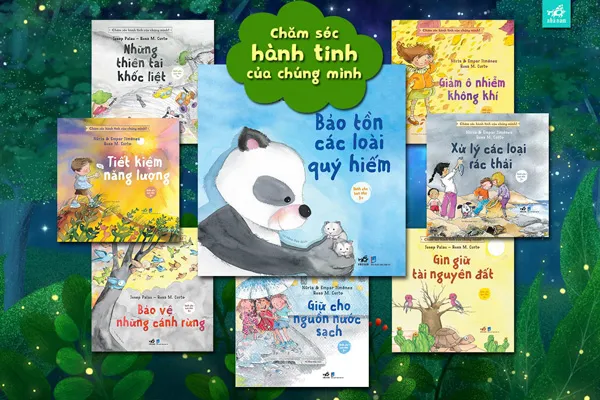 Bảo vệ môi trường từ những hành động nhỏ thiết thực nhất trong Chăm sóc hành tinh của chúng mình