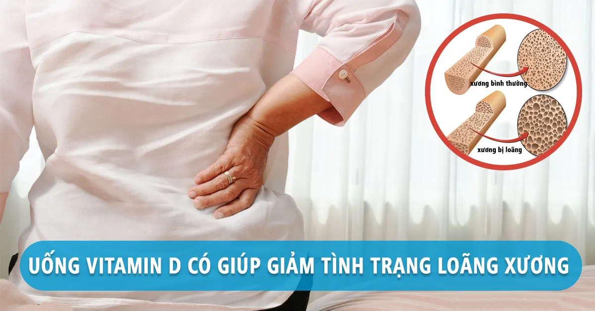 Uống vitamin D có giảm tình trạng loãng xương ở phụ nữ mãn kinh?