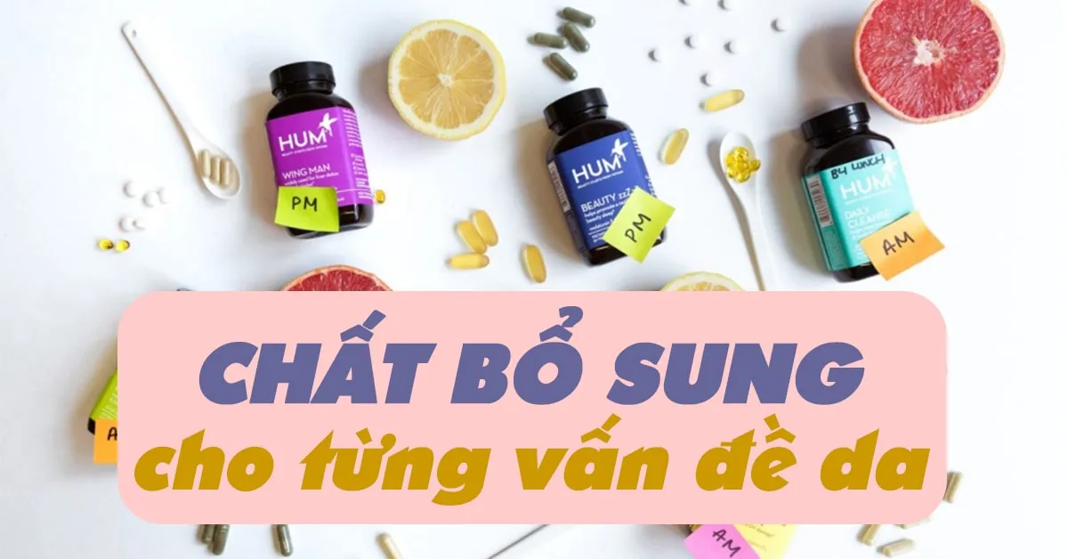 Làm thế nào để chọn chất bổ sung phù hợp với nhu cầu làm đẹp?