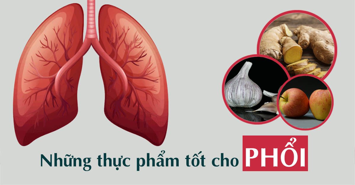 Thực phẩm tốt cho phổi có thể bạn chưa biết