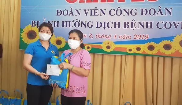 Hỗ trợ 7.527 đoàn viên công đoàn có hoàn cảnh khó khăn ảnh hưởng dịch Covid-19