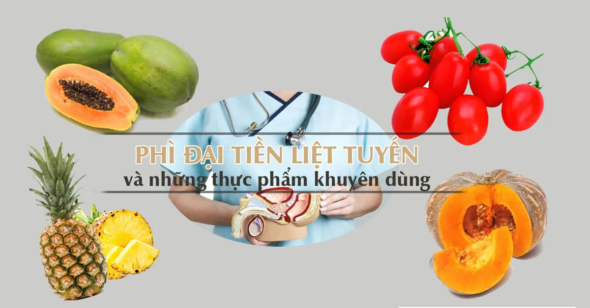 5 loại thực phẩm tốt cho người bị phì đại tiền liệt tuyến