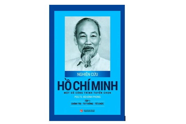 Xuất bản Bộ sách “Nghiên cứu Hồ Chí Minh - Một số công trình tuyển chọn”