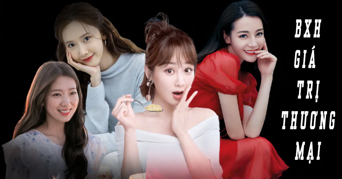 TOP 10 sao nữ châu Á có giá trị thương mại cao nhất tại Trung Quốc gọi tên Yoona và Park Shin Hye