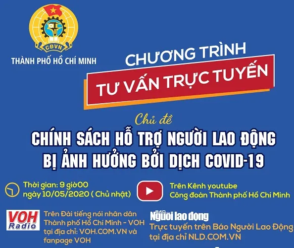 [Tư vấn trực tuyến] Chính sách hỗ trợ người lao động bị ảnh hưởng bởi dịch Covid-19