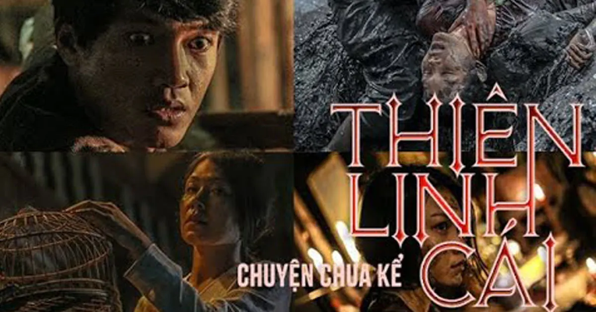 Thiên Linh Cái Chuyện Chưa Kể sẽ làm khán giả thấy đã với các hình ảnh không thể kinh dị hơn