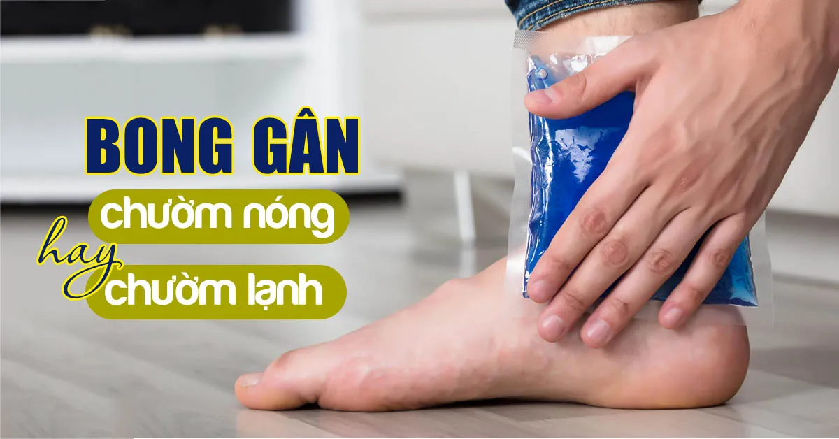 Bong gân và những điều cần biết để xử lý đúng cách