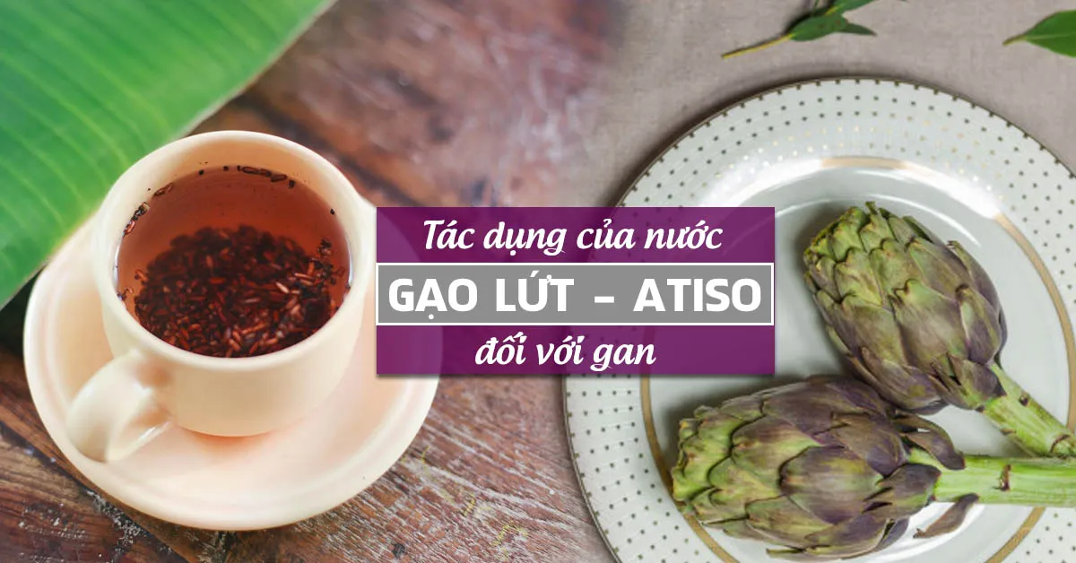 Mách bạn cách thải độc gan với nước gạo lứt kết hợp atiso