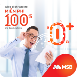 Cách hưởng ưu đãi lớn ‘Ngày không tiền mặt’ cùng MSB