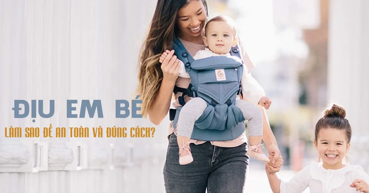 Mách mẹ cách sử dụng địu em bé an toàn và đúng cách