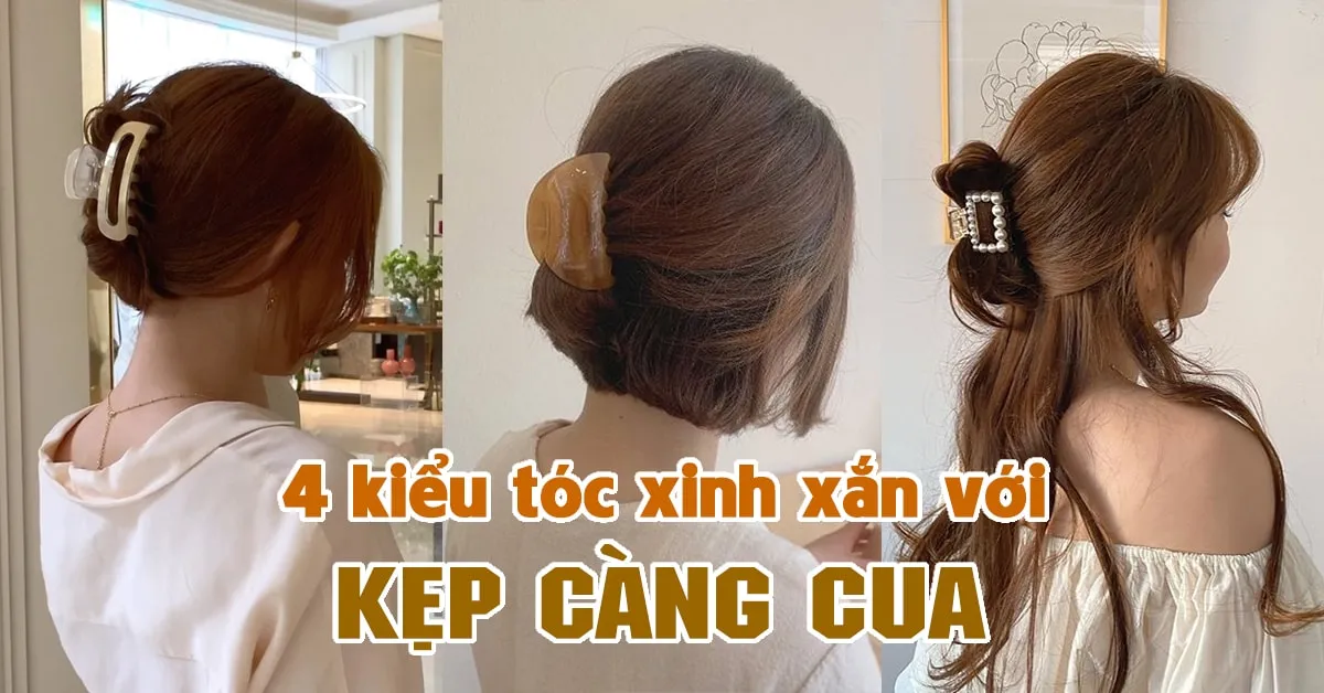 4 cách tạo kiểu tóc với kẹp càng cua cực xinh và trendy