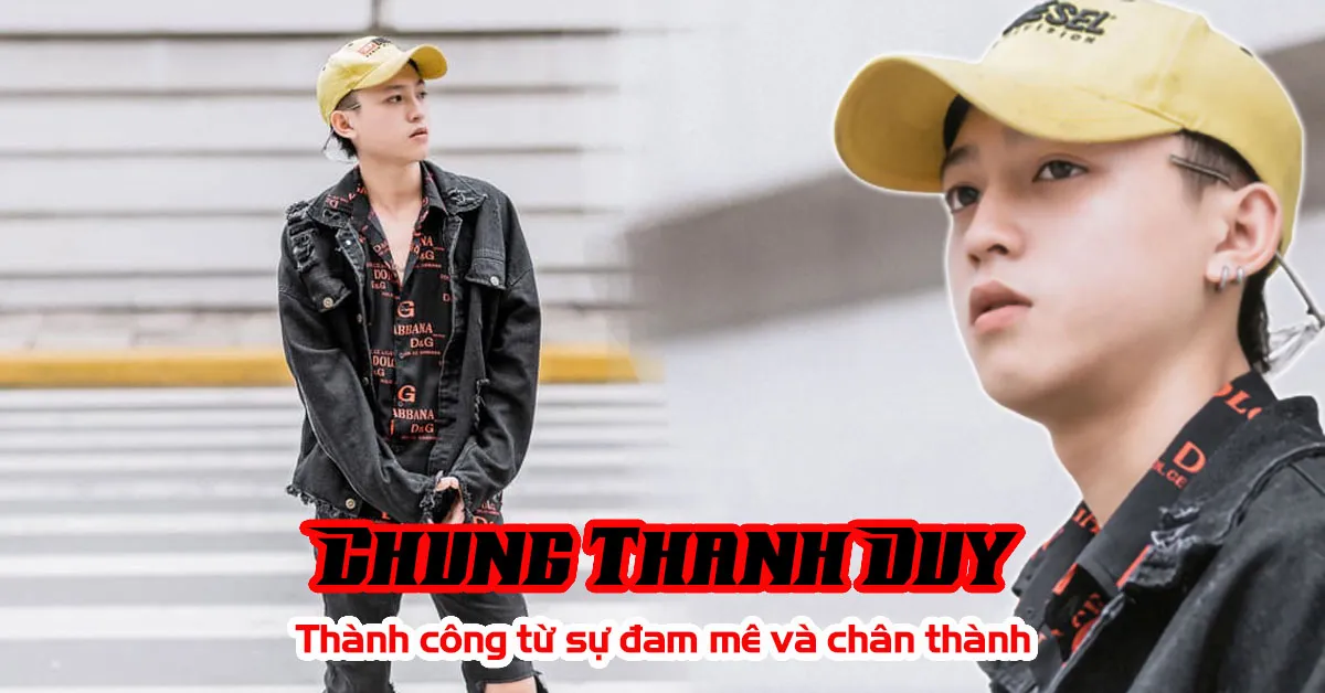 Chung Thanh Duy, chàng ca sĩ trẻ từng cãi lời ba bỏ học đại học chạy theo âm nhạc là ai?