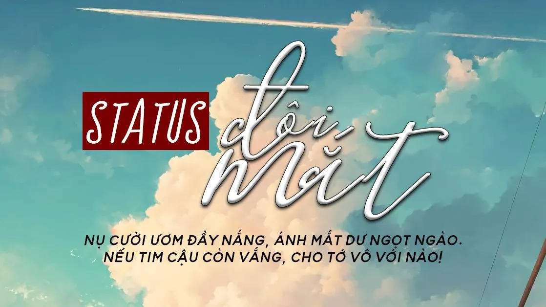 Status hay về đôi mắt biết nói khiến trái tim bật khóc