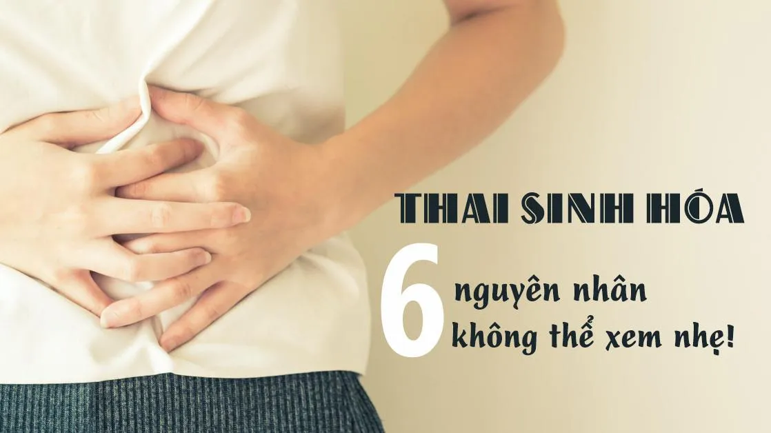 Bạn biết gì về tình trạng sảy thai sinh hóa?