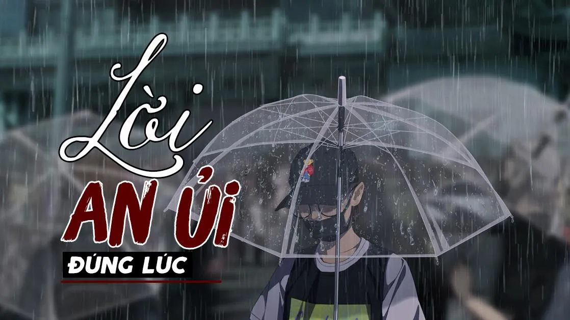 100 lời an ủi người đang buồn, câu nói động viên tinh thần người khác