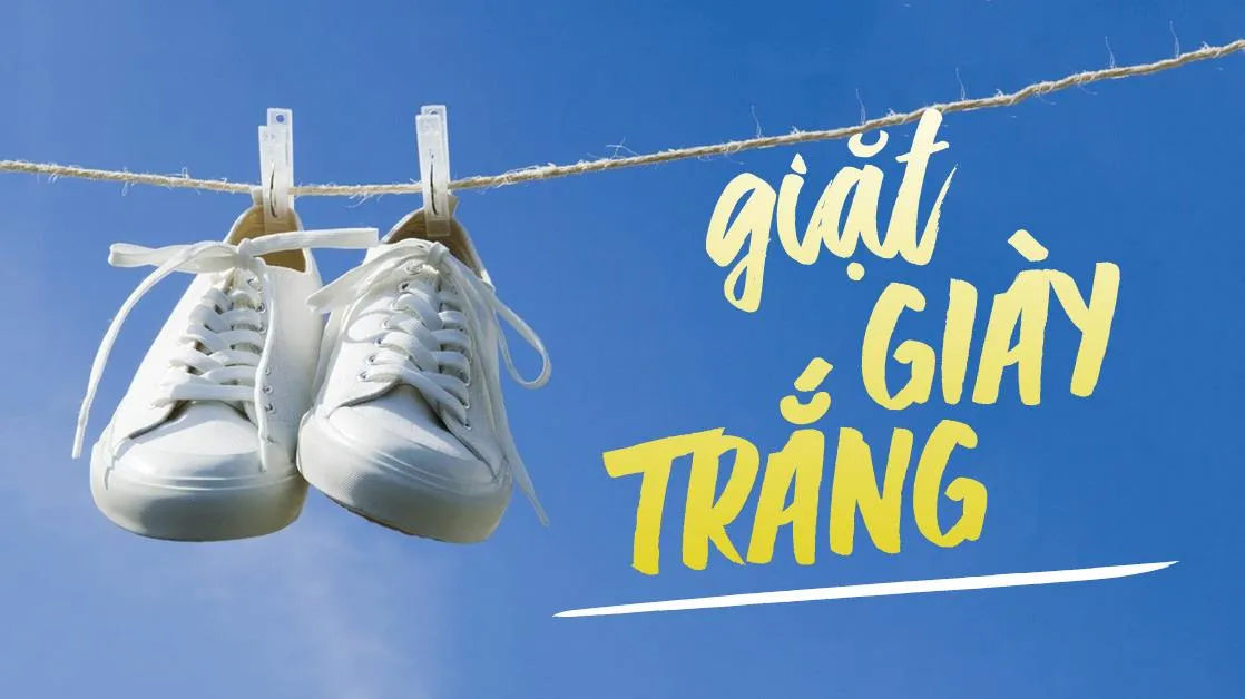 Cách phơi và giặt giày trắng tinh tươm như mới cực đơn giản